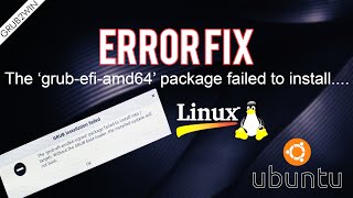 FIX The grubefiamd64signed package failed to install Linux Distros Installation Easy Method [upl. by Atworth]