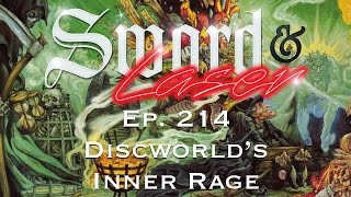 SampL Podcast  214  Discworld’s Inner Rage [upl. by Irrot942]