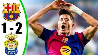 Barcelona vs Las palmas 21 All Goals Highlights 2024 [upl. by Marina388]