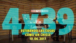 NADIE SABE NADA 4x39  Estirando las cosas como un chicle [upl. by Esli83]