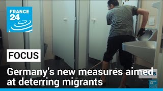 Germany introduces new measures to make country less attractive to migrants • FRANCE 24 English [upl. by Tenner]