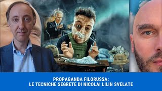 Propaganda filorussa Le Tecniche Segrete di Nicolai Lilin Svelate [upl. by Salema]