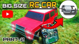 How to make a big size rc car 18 scale  part 2  diy rc car  how to make rc car 🚗🚗 [upl. by Anitnegra]