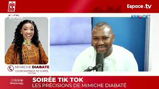 SOIRÉE TIK TOK LES PRÉCISIONS DE MIMICHE DIABATÉ [upl. by Adnert338]