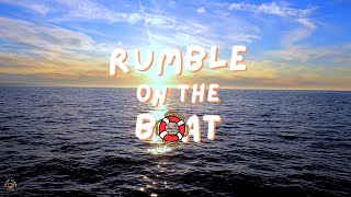 Rumble On The Boat 4 w KILLUKREW amp ONDE SO NORD [upl. by Kos]