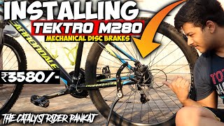 Installing Tektro M280 Mechanical Disc Brakes In My Cycle  Bicycle Modification  TEKTRO M280 MD [upl. by Aikym]