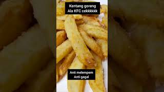 Kentang goreng renyah ala KFCanti gagalshort [upl. by Raquela]