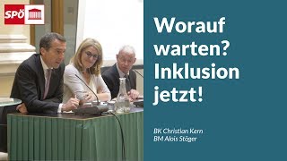 Enquete quotWorauf warten Inklusion jetztquot  Bundeskanzler Christian Kern und Sozialminister Stöger [upl. by Atiekram]