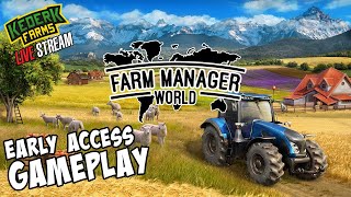 🔴 Farm Manager World  Starting a campaign  Early Access Gameplay [upl. by Ignatz]