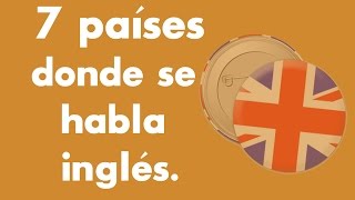 Países donde se habla inglés [upl. by Inva]