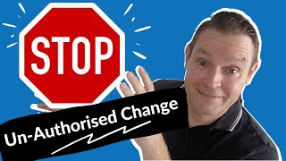 Change Management  3 Tips for Overcoming Unauthorised Change 🚫 [upl. by Marilou622]