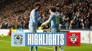 Coventry City v Southampton  Match Highlights 🎞️ [upl. by Jake]