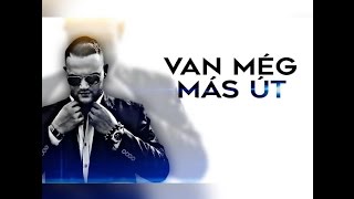 Váradi Renátó  Van még más út Official Video [upl. by Ahsyek21]