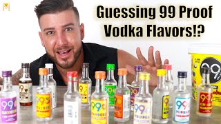 I Guessed ALL The Flavors Of 99 Brand Vodka [upl. by Pinebrook68]