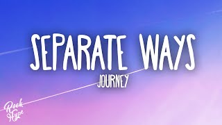 Journey  Separate Ways Worlds Apart 2023 Remaster [upl. by Eniowtna852]