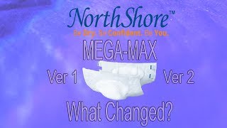 NorthShore™ Mega Max What changed from version 1 to version 2 adultdiaper [upl. by Masuh]