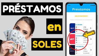 💲 5 MEJORES APPS de PRÉSTAMOS CONFIABLES en PERÚ 📲 CRÉDITOS PERSONALES en LÍNEA RÁPIDOS [upl. by Ymar]