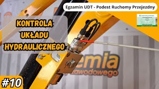 Egzamin UDT Podest Ruchomy  kontrola układu hydraulicznego  odc 10  Akademia Operatora [upl. by Namhcan]