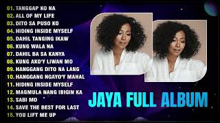 JAYA TAGALOG LOVE SONGS 🤎 JAYAS BEST SONGS FASCINATE THE AUDIENCE 🤎 JAYA FULL ALBUM 2024 [upl. by Tiernan]