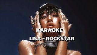 LISA  ROCKSTAR  KARAOKE with lyrics [upl. by Clayson]