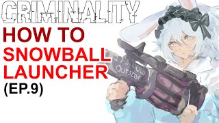 How to Snowball launcher Criminality EP9 [upl. by Ricardo86]