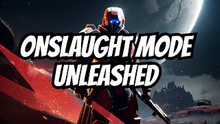 Destiny 2 new update Onslaught mode [upl. by Marks]