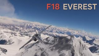 MOUNT EVEREST amp HIMALAYAS F18 SUPER HORNET [upl. by Malkah]