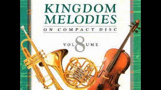 KINGDOM MELODIES 8 édition 84 [upl. by Sema]