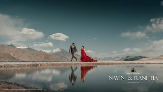 PRE WEDDING FILM  2022  LEH  NAVIN amp RANITHA  SUNNY DHIMAN PHOTOGRAPHY  INDIA [upl. by Noelyn]