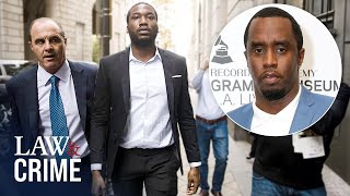 Meek Mill’s Lawyer Speaks On P Diddy Scandal ‘Get Ready’ [upl. by Bronny]