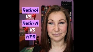 Retinol VS🥊 Retin A VS🥊HPR Granactive Retinoid🥊 [upl. by Llenyr]