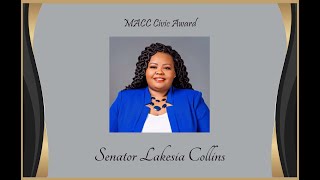 MACC Gala 2024  Senator Lakesia Collins  Civic Award Winner [upl. by Yornek]