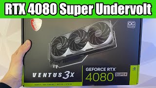 Undervolt your RTX 4080 Super for more FPS and Lower Temperature  Tutorial [upl. by Itnahs19]