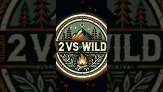 2vsWild 🔥 bushcraft survival nature [upl. by Edahc]