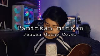 Paminsan minsan  Richard Reynoso Jenzen Guino Cover [upl. by Attevroc11]