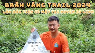 VLOG  Tuấn Rin Đồng Hành Cùng Giải Brăh Yàng Trail 2024 tại Di Linh [upl. by Celestyna631]