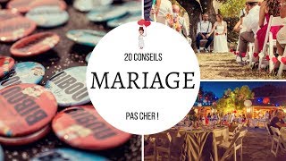 20 CONSEILS POUR UN MARIAGE PAS CHER [upl. by Anirtap432]