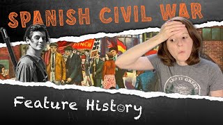 American Reacts to the Spanish Civil War  Feature History [upl. by Allimac]