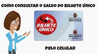 Como Consultar seu SALDO do Bilhete Único SP [upl. by Norat]