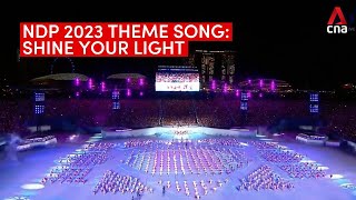 National Day Parade 2023 Shine Your Light theme song live performance [upl. by Jacobs]