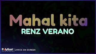 Renz Verano  Mahal Kita Lyrics On Screen [upl. by Ellen]