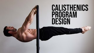 How to Design Your Own Calisthenics Program [upl. by Neelrac522]