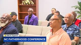 NC Fatherhood Conference 2024 What to know [upl. by Yrrek384]