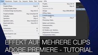 Effekt auf mehrere Clips anwenden  Einstellungsebenen in Adobe Premiere Tutorial [upl. by Levin215]