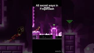 Fingerdash all secret waysswag routes geometrydash gd shorts [upl. by Annwahs791]