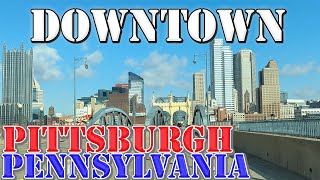 Pittsburgh  Pennsylvania  4K Downtown Drive [upl. by Gotthard]