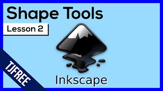 Inkscape Lesson 2  Shape Tools and Options [upl. by Orecic]