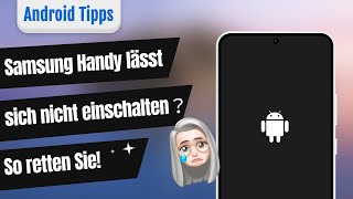 Tutorial SamsungHandy lässt sich nicht einschalten Das hilft 3 Tipps [upl. by Handy]