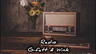 RadioG FattLyrics Video [upl. by Archy]