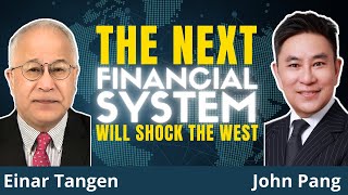 The END Of US FINANCIAL Hegemony Is Already Here  Einar Tangen amp John Pang [upl. by Ahsratan]